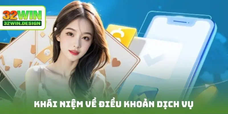 Khái niệm về điều khoản dịch vụ