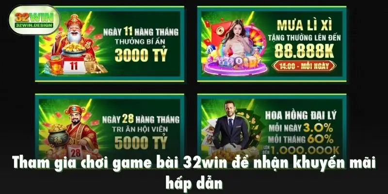 Tham gia chơi game bài 32win để nhận khuyến mãi hấp dẫn