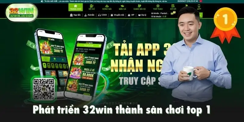 Phát triển 32win thành sân chơi top 1