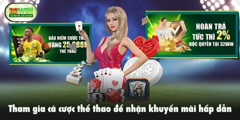Tham gia cá cược thể thao để nhận khuyến mãi hấp dẫn